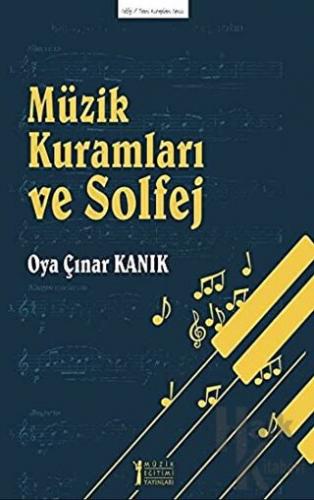 Müzik Kuramları ve Solfej - Teori Kitapları Serisi 15 - Halkkitabevi