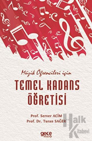 Müzik Öğrencileri için Temel Kadans Öğretisi - Halkkitabevi