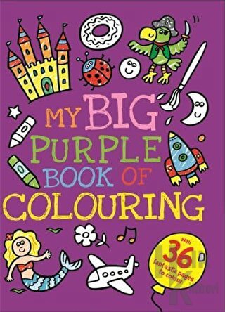 My Big Purple Book of Colouring - Halkkitabevi