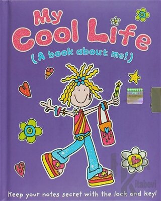 My Cool Life (A Book About Me!) (Ciltli)