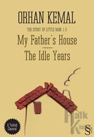 My Father’s House - The Idle Years - Halkkitabevi