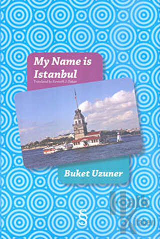 My Name is Istanbul (Ciltli)