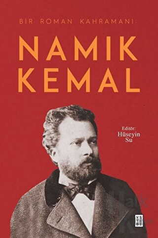 Namık Kemal - Bir Roman Kahramanı - Halkkitabevi