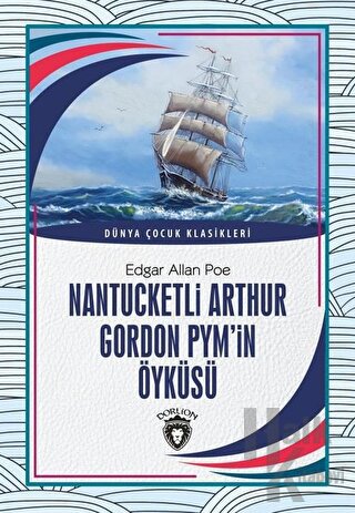 Nantucketli Arthur Gordon Pym’in Öyküsü - Halkkitabevi
