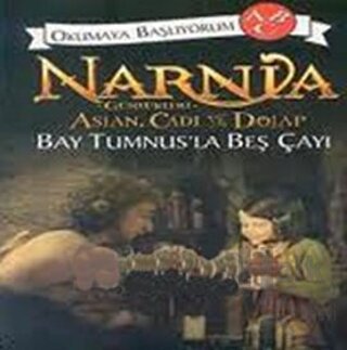 Narnia Günlükleri Aslan, Cadı ve Dolap: Bay Tumnus’la Beş Çayı