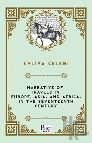 Narrative of Travels in Europe, Asia, and Africa, in the Seventeenth C
