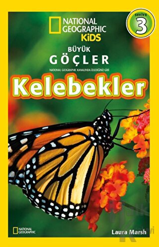 National Geographic Kids: Kelebekler - Halkkitabevi