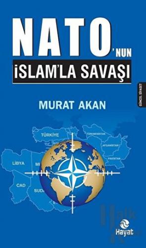 Nato'nun İslam'la Savaşı - Halkkitabevi