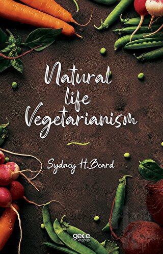Natural Life Vegetarianism - Halkkitabevi