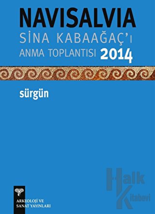 NaviSalvia - Sina Kabaağaç'ı Anma Toplantısı - 2014 / Sürgün