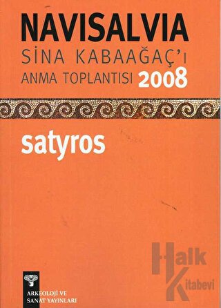 NaviSalvia - Sina Kabaağaç'ı Anma Toplantısı Satyros - 2008