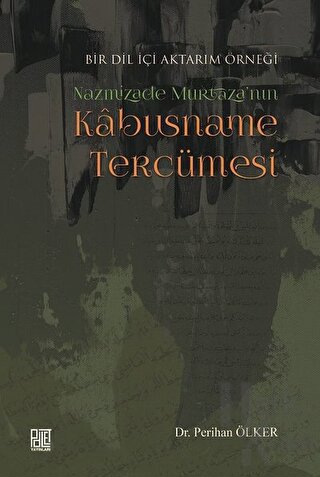 Nazmizade Murtaza'nın Kabusname Tercümesi - Halkkitabevi