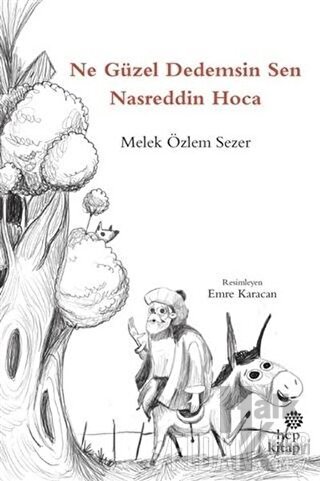 Ne Güzel Dedemsin Sen Nasreddin Hoca - Halkkitabevi