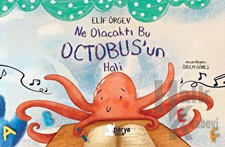 Ne Olacaktı Bu Octobus’un Hali