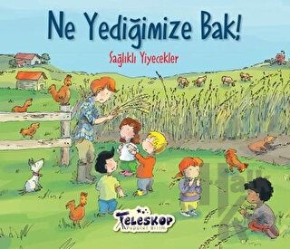 Ne Yediğimize Bak! - Halkkitabevi