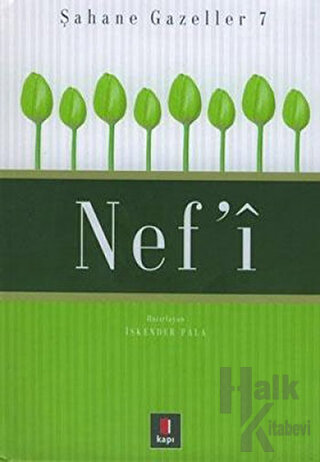 Nef’i Şahane Gazeller 7 (Ciltli) - Halkkitabevi