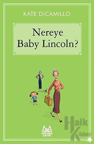 Nereye Baby Lincoln - Halkkitabevi