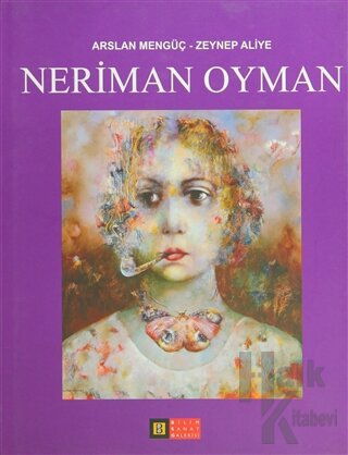 Neriman Oyman (Ciltli) - Halkkitabevi