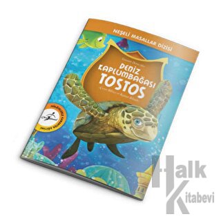 Neşeli Masallar Dizisi - Deniz Kaplumbağası Tostos - Halkkitabevi