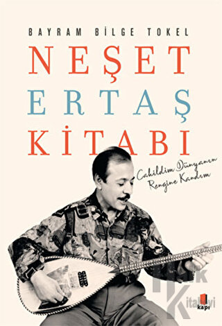 Neşet Ertaş Kitabı - Halkkitabevi