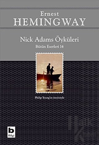 Nick Adams Öyküleri (Bütün Eserleri 14) - Halkkitabevi