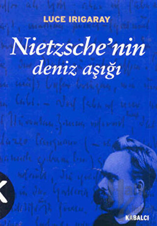 Nietzsche’nin Deniz Aşığı - Halkkitabevi
