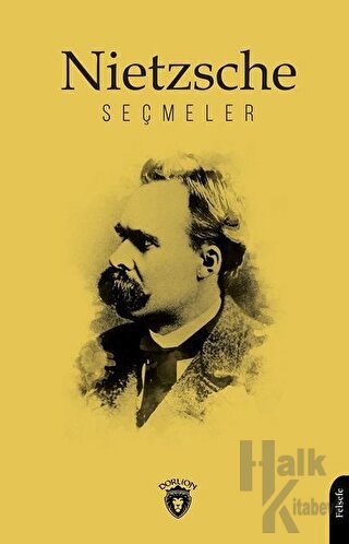 Nietzsche Seçmeler - Halkkitabevi