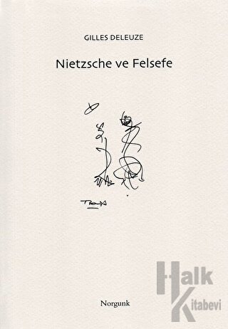 Nietzsche ve Felsefe - Halkkitabevi