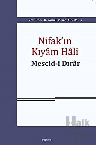 Nifak'ın Kıyam Hali: Mescid-i Dırar