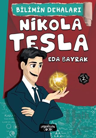 Nikola Tesla - Bilimin Dehaları - Halkkitabevi
