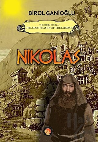 Nikolas - The Third Book of The Soothsayer of Thelmessos - Halkkitabev