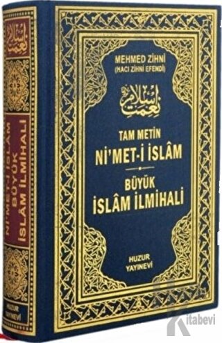 Nimet-i İslam Büyük İslam İlmihali (Ciltli) - Halkkitabevi