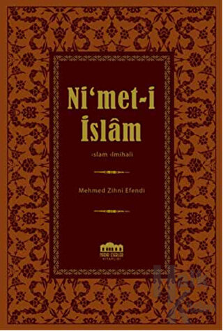 Ni'met-i İslam (Ciltli) - Halkkitabevi