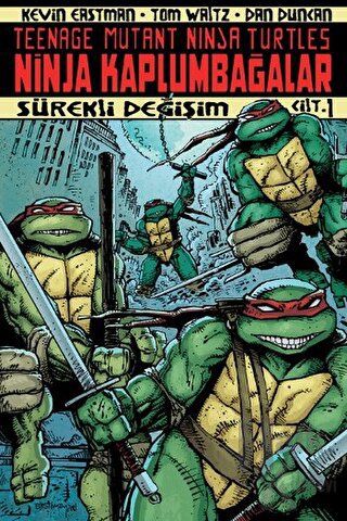 Ninja Kaplumbağalar Cilt: 1 - Halkkitabevi