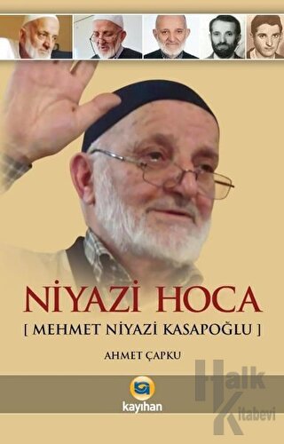 Niyazi Hoca (Mehmet Niyazi Kasapoğlu) - Halkkitabevi