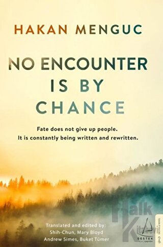 No Encounter Is by Chance - Halkkitabevi