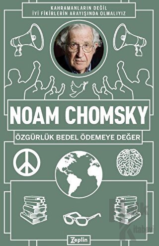 Noam Chomsky : Özgürlük Bedel Ödemeye Değer - Halkkitabevi
