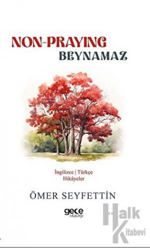 Non-Praying - Beynamaz - Halkkitabevi
