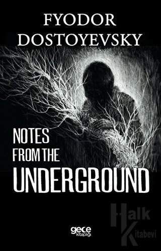Notes from the Underground - Halkkitabevi