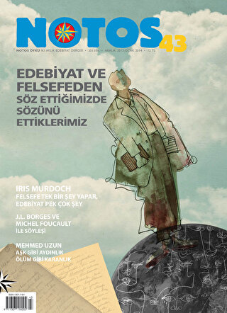 Notos Öykü İki Aylık Edebiyat Dergisi Sayı: 43 - Halkkitabevi