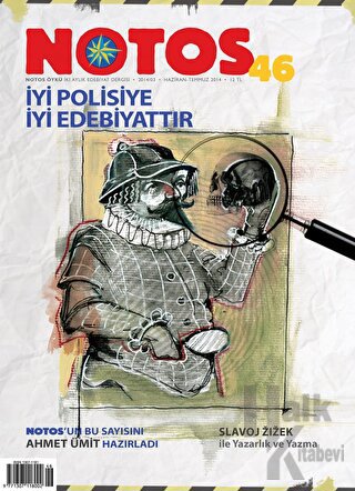 Notos Öykü İki Aylık Edebiyat Dergisi Sayı: 46 - Halkkitabevi