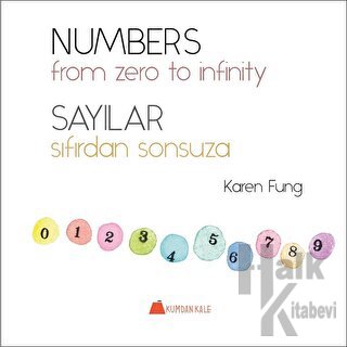 Numbers, From Zero to İnfinity - Sayılar, Sıfırdan Sonsuza - Halkkitab