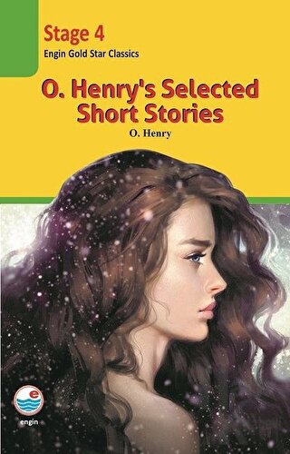 O. Henry's Selected Short Stories - Stage 4 - Halkkitabevi