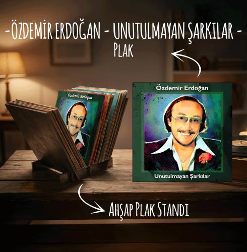 Özdemir Erdoğan - Unutulmayan Şarkılar Plak ve Ahşap Plak Standı - Hal