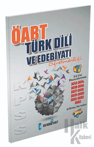 ÖABT Türk Dili Edebiyatı Çıkmış Sorular 2013-23