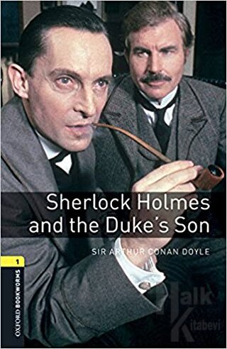 OBWL - Level 1: Sherlock Holmes And The Duke`s Son - audio pack