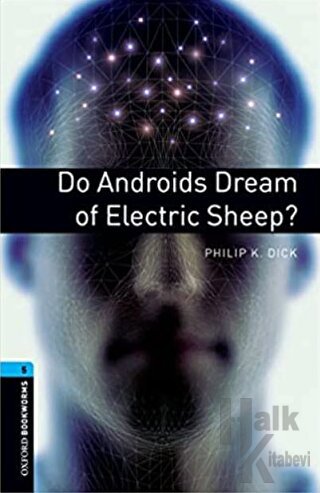 OBWL Level 5: Do Androids Dream of Electric Sheep