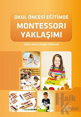 Okul Öncesi Eğitimde Montessori Yaklaşımı
