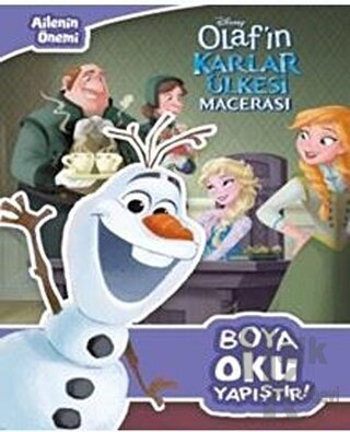 Olaf'ın Karlar Ülkesi Macerası - Ailenin Önemi - Boya Oku Yapıştır - H
