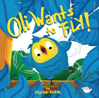 Oli Wants to Fly! - Halkkitabevi